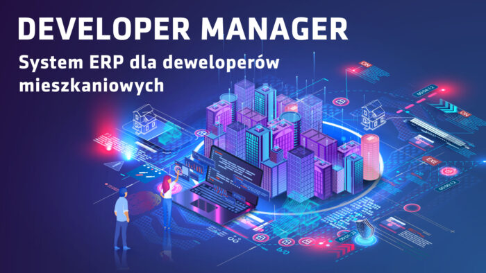 Developer Manager - System ERP dla deweloperów